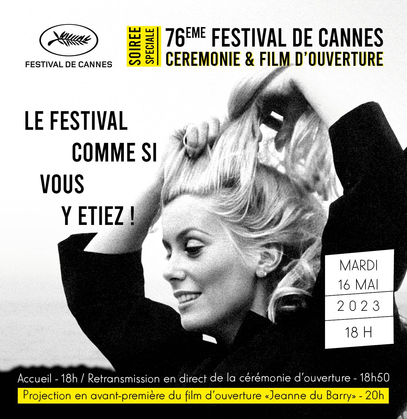 PASSÉ - FESTIVAL de Cannes 2023: Cérémonie d'ouverture & avant-première du film sélectionné "Jeanne du Barry"